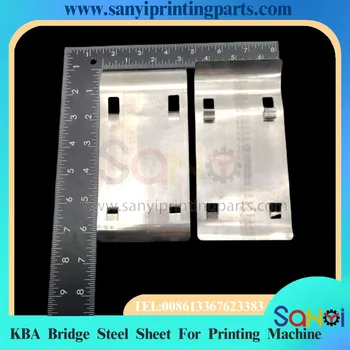Бесплатная доставка, 1 шт., высококачественный стальной лист KBA Bridge для деталей печатной машины 105 142 162.